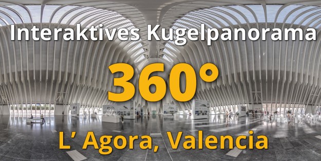L-Agora_Valencia_Kugelpanorama