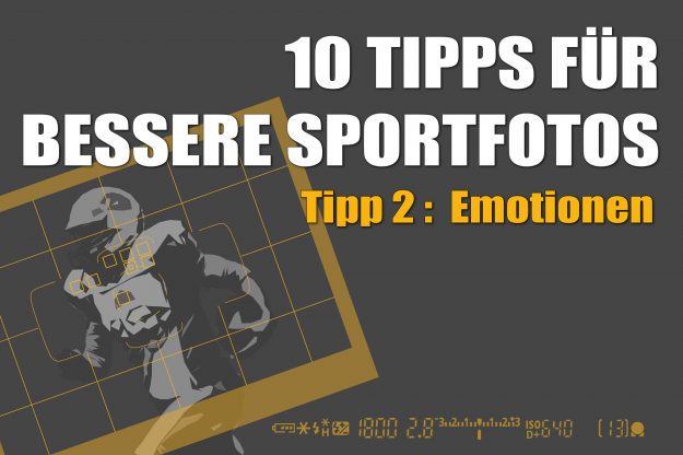 Tipps fuer bessere Sportfotos – Tipp 2 – Emotionen